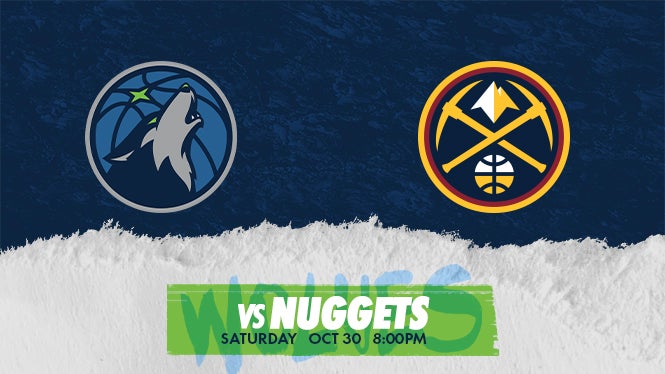 Minnesota Timberwolves vs. Denver Nuggets