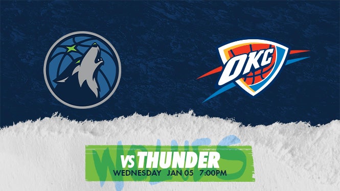 Minnesota Timberwolves vs. Oklahoma City Thunder