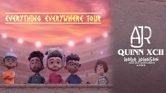 CANCELLED - AJR with Quinn XCII – Everything Everywhere Tour