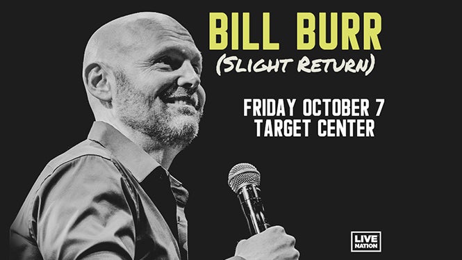 Bill Burr (Slight Return) 