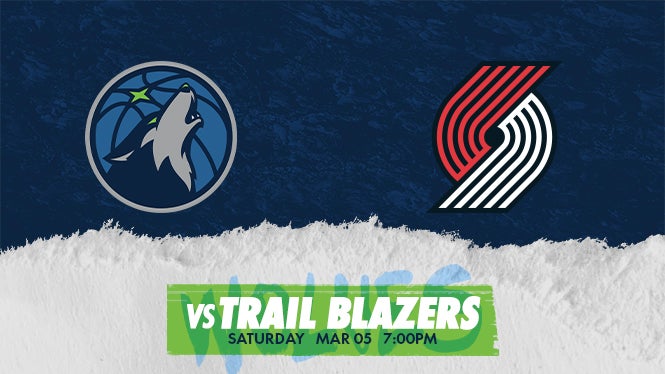 Minnesota Timberwolves vs. Portland Trail Blazers