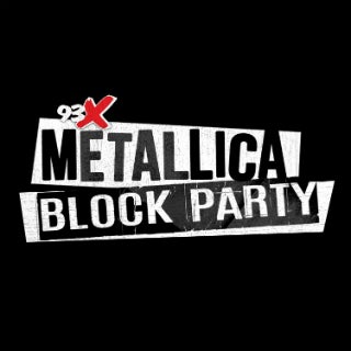More Info for Just announced: 93X Metallica Block Party