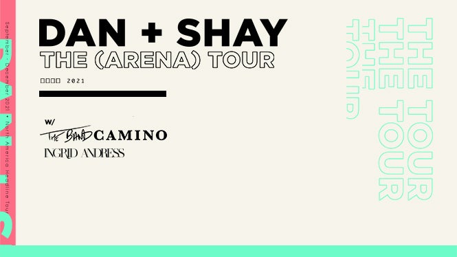 Dan + Shay The (Arena) Tour 