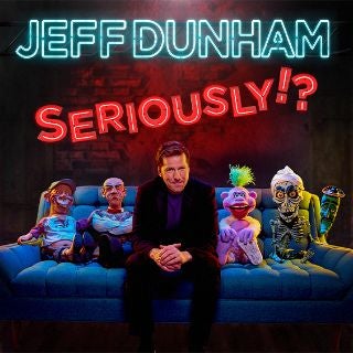 More Info for ‘Jeff Dunham: Seriously!?’ World Tour Laughing Its Way into Target Center on Thursday, December 30, 2021