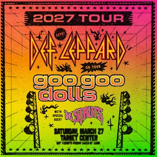 More Info for JUST ANNOUNCED: DEF LEPPARD AND GOO GOO DOLLS